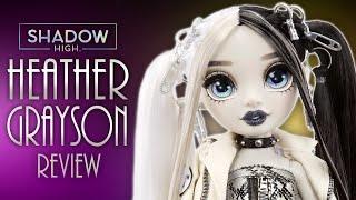 Heather Grayson Doll Review!   [ SHADOW HIGH ]