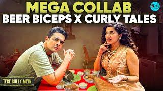 Reliving BeerBiceps Childhood Memories In Wadala | Tere Gully Mein Ep 87 | Curly Tales