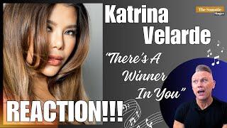 Katrina Velarde There's A Winner In You!! AMAZING!! TheSomaticSinger REACTS by SPECIAL REQUEST!!