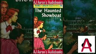 Nancy Drew Book 35 The Haunted Showboat Full Unabridged Audiobook