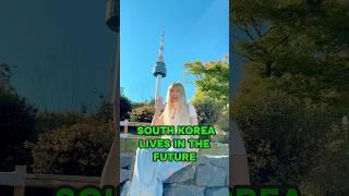 Reasons why SOUTH KOREA LIVES IN THE FUTURE  #korea #shorts #travel #seoul