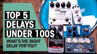 Top 5 Delay Pedals under 100$ | Gear Check | Thomann