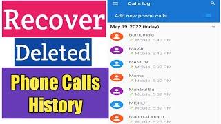 How To Recover Deleted Phone Calls History | Restore Phone Call Logs History