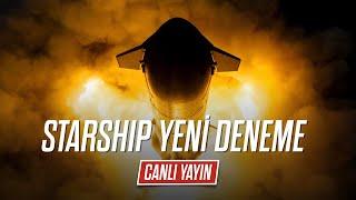 STARSHIP'in 4. Denemesi başarılı, Her 2 Hedef de Gerçekleşti!