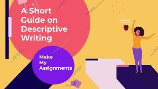 Short Guide on Descriptive Writing