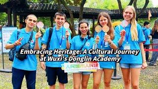 Embracing Heritage: A Cultural Journey at Wuxi's Donglin Academy