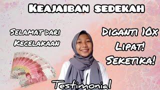 Testimoni sedekah | my experience