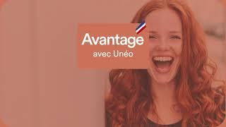 Avantagé avec Unéo