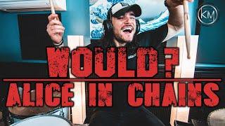 Would? (Drum Cover) - Alice In Chains - Kyle McGrail