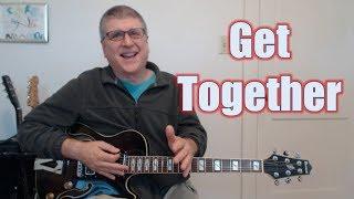 Get Together by The Youngbloods (with TAB)