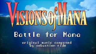 Battle for Mana... (original song inspired by Visions of Mana)