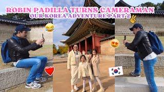 Robin Padilla Turns Cameraman for Our Korea Day 2 Adventure—PASADO Ba ang Kuha ni Tatay?