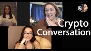 Crypto Conversation with Eri, XRP Rose & Layah Heilpern on digital adoption & challenges we face