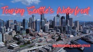 Seattle's Waterfront Visitor Guide - What To See & Do, 4K Drone Views