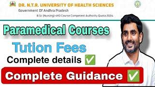 Bsc Mlt & Bpt | Paramedical Counselling | Tution Fees | Complete details  | NTRUHS |