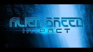 Mewio plays! Alien Breed : Impact Pt.1