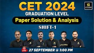 Rajasthan Cet Paper Solution 2024 | CET Graduation Level Paper Solution & Analysis | Utkarsh Classes