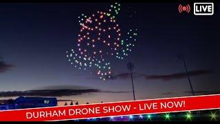 Durham Drone Show - LIVE NOW!!!