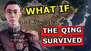 What If The Qing Dynasty SURVIVED?