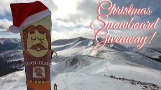 CHRISTMAS SNOWBOARD GIVEAWAY!  PART II