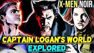 X Men Noir Explored - A World Where X-Men Are Existing In A Crime Driven, Noir World Like Gotham!