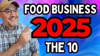 FOOD BUSINESS 2025 [ 10 PIECES OF ADVICE FOR ANYONE STARTING A FOOD BUSINESS ]