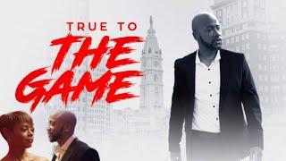 True To The Game (2017) Full Movie Review || Columbus Short, Andra Fuller