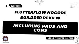 Flutterflow Nocode Buildder Review ( Including pros and cons )