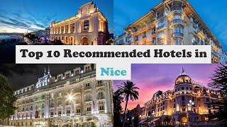 Top 10 Recommended Hotels In Nice | Luxury Hotels In Nice