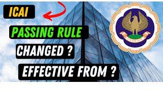 |ICAI Passing Rule Change?| Passing Rule Change Effective From?| Foundation| Inter| Final|