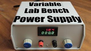 Build your own Variable Lab Bench Power Supply