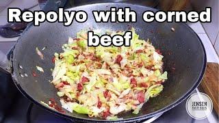 Repolyo with Corned beef recipe | lutong bahay filipino food