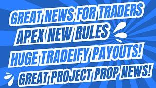 So Much Great News From Apex, Tradeify, Project Prop, Nexgen and more! Join the Discord! Code JOOM