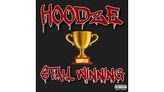 HoodzE - Stay Winning (Official Audio)