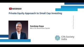 Private Equity Approach To Small Cap Investing | Sandeep Daga | Vaibhav Jain