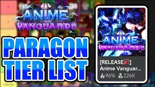 Anime Vanguards Paragon/Story/Legend Stage Tier List