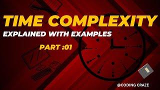 Calculating Time Complexity |Examples | Coding Craze