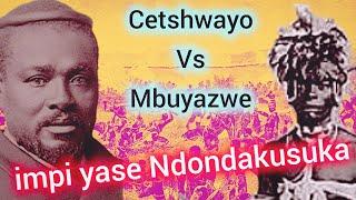 Cetshwayo vs Mbuyazwe - Umlando ngempi yase Ndondakusuka 2 December 1856