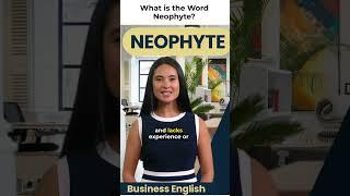 Neophyte - Build your vocabulary with and improve your use of the English language