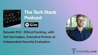 The Tech Stack - Episode 2