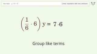 Solve y:6=7: Linear Equation Video Solution | Tiger Algebra