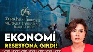 EKONOMİ RESESYONA GİRDİ!