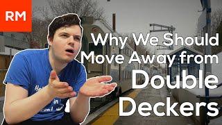 Why We Should Move Away from Double Deckers