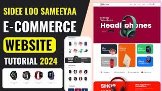 E-Commerce Website - Sidee Loo Sameeyaa E-Commerce Website - Online Business - Somalia - 2024