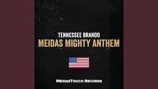 Meidas Mighty Anthem