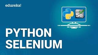 Python Selenium | Python Selenium Webdriver Tutorial | Python Tutorial | Python Training | Edureka