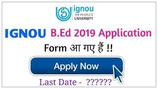 IGNOU B.Ed 2019 Form Out For January  2019 Session