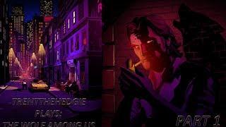 TrentTheHedgie Plays: The Wolf Among Us Part 1