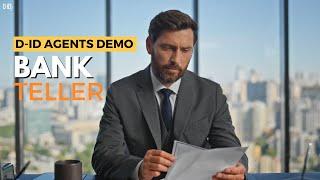 D-ID Agents Demo Walkthrough: Bank Teller