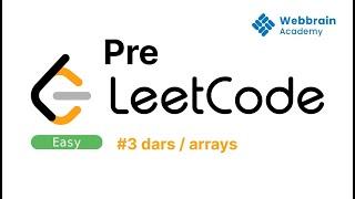 3 - dars | Pre Leetcode | Array bo'yicha masala ishlash